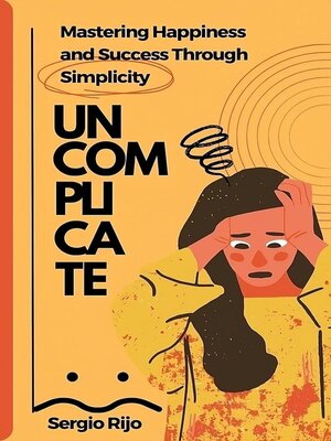 cover image of Uncomplicate